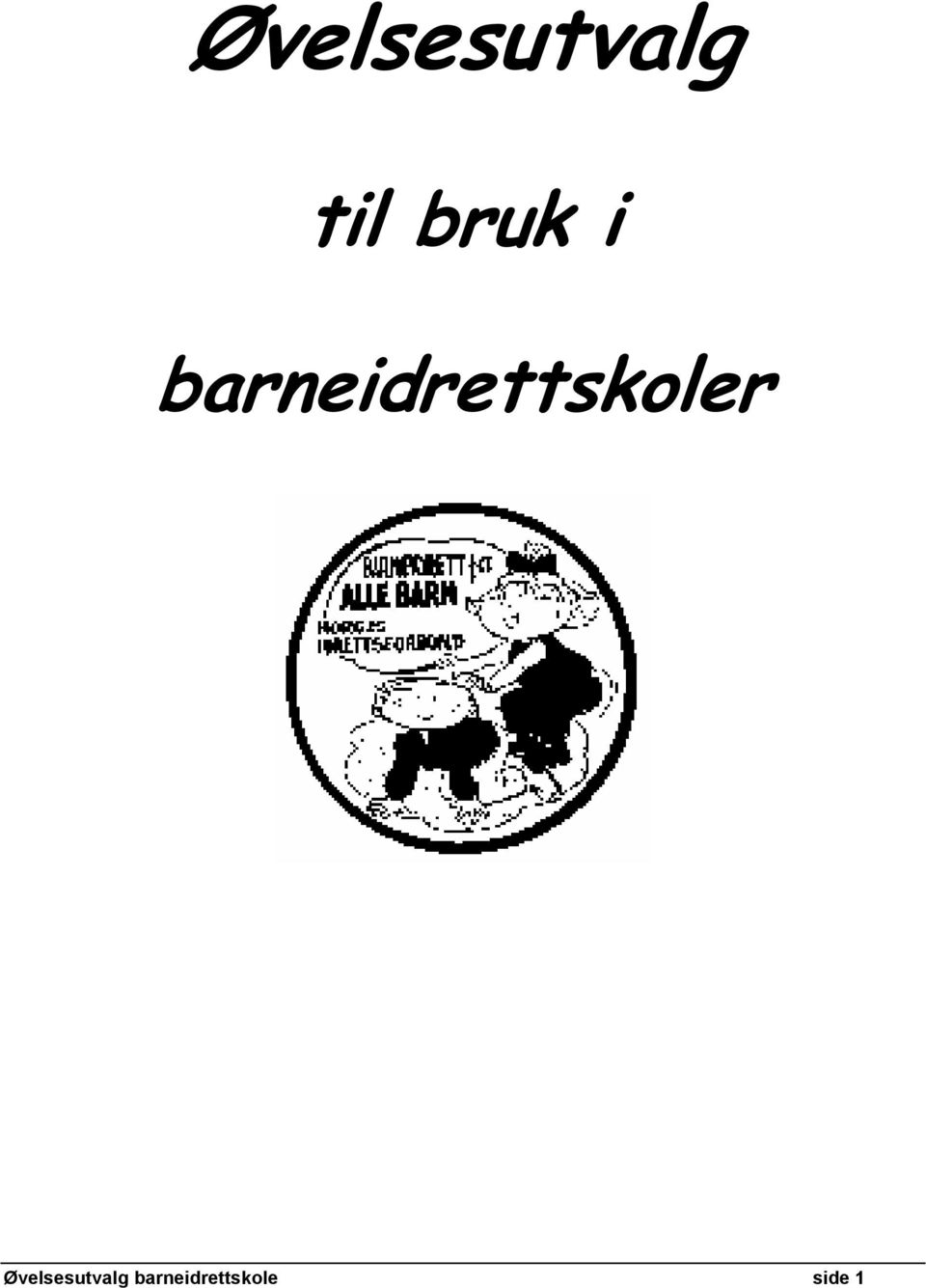 barneidrettskoler