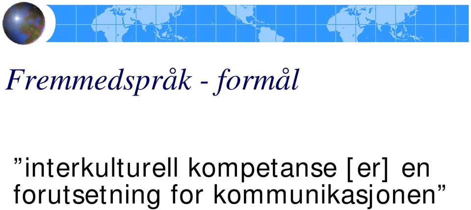 kompetanse [er] en