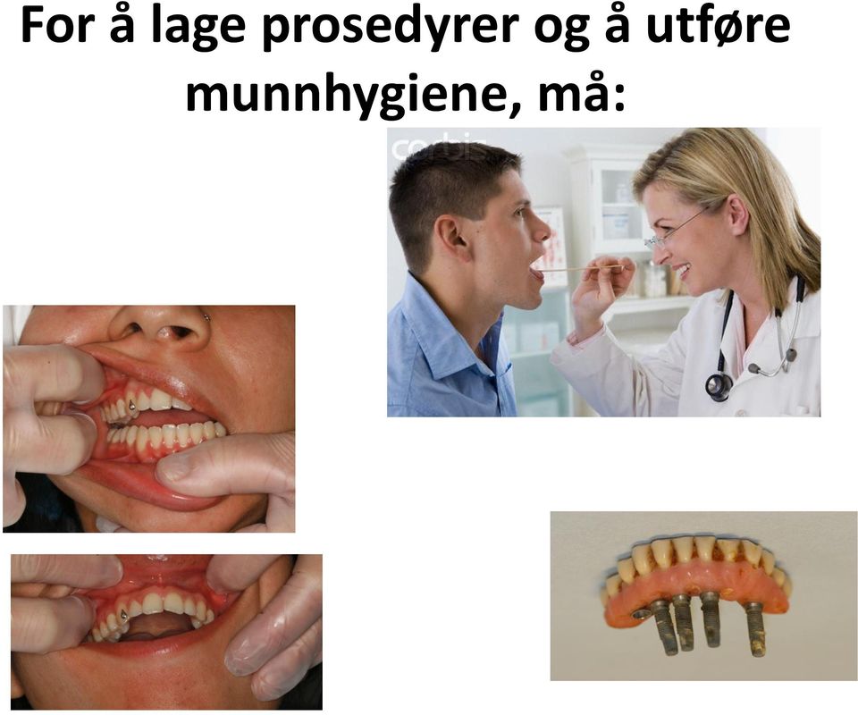 og å utføre