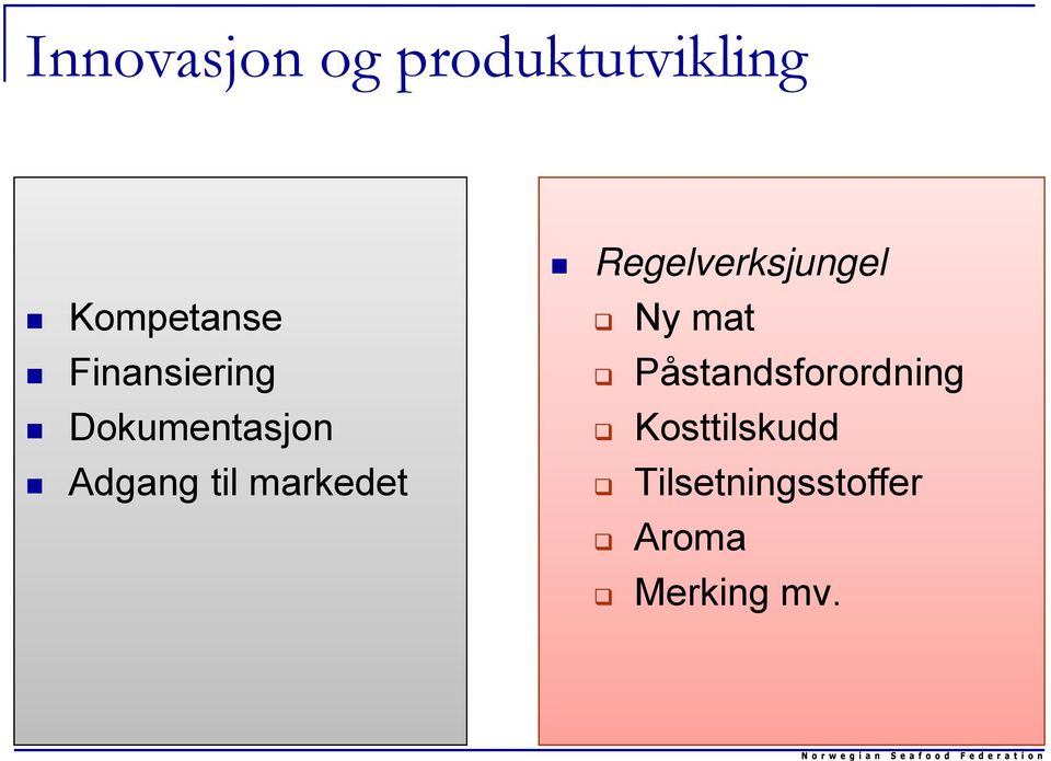 markedet Regelverksjungel Ny mat