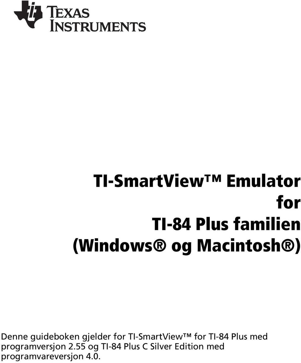 TI-SmartView for TI-84 Plus med programversjon 2.