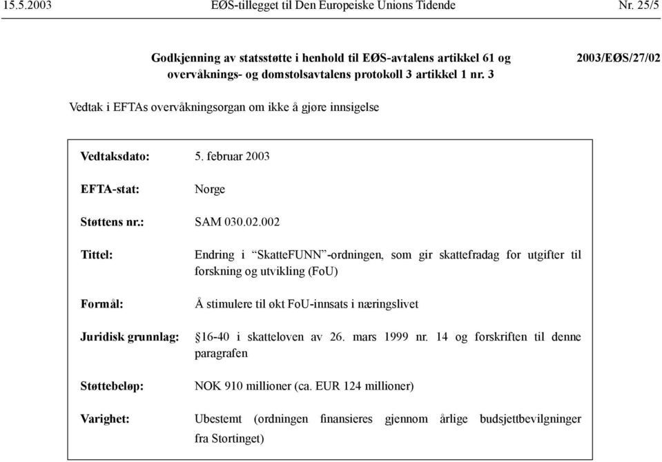 3 2003/EØS/27/02 