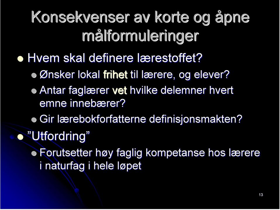 Antar faglærer vet hvilke delemner hvert emne innebærer?