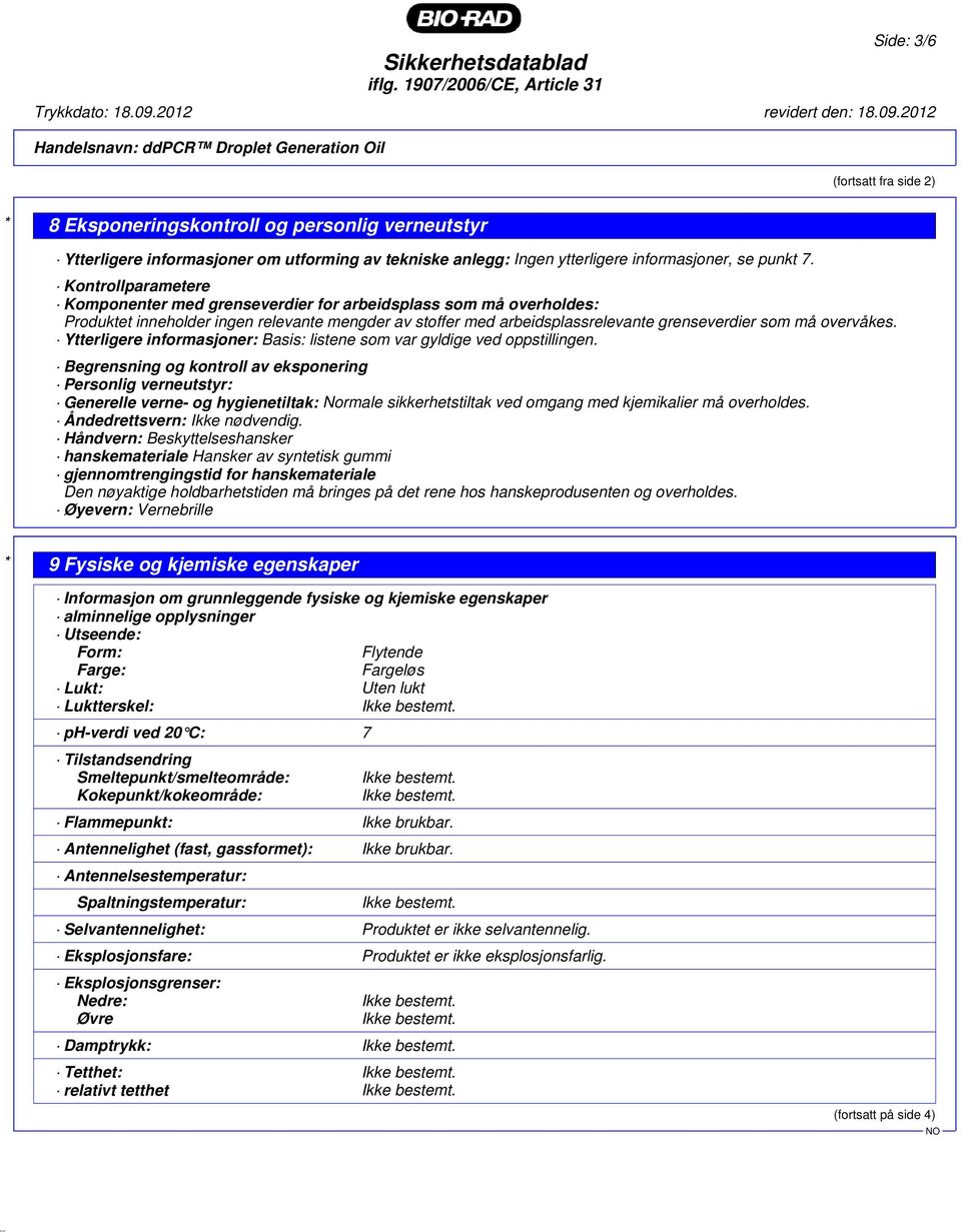 Ytterligere informasjoner: Basis: listene som var gyldige ved oppstillingen.