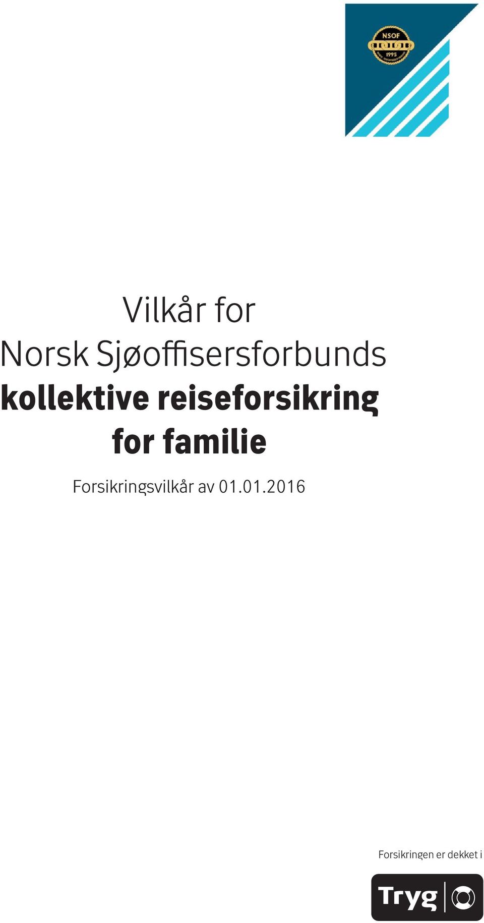 reiseforsikring for familie