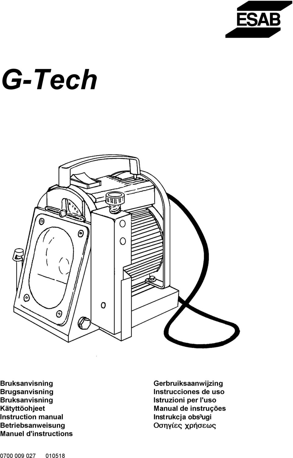 Gerbruiksaanwijzing Instrucciones de uso Istruzioni per l'uso