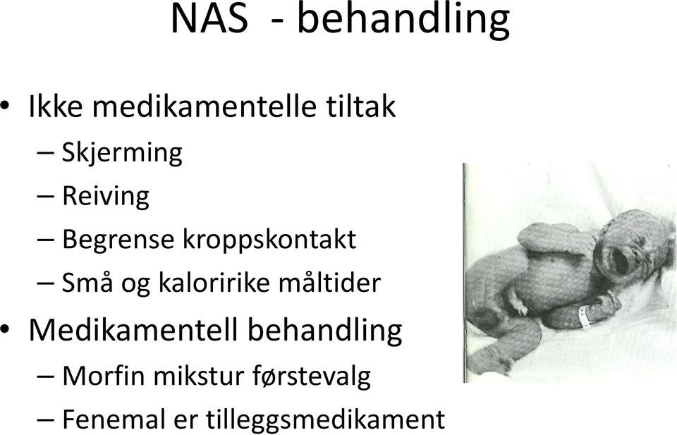 kaloririke måltider Medikamentell behandling