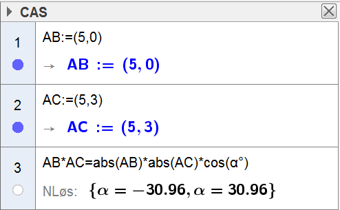 6.140 AB = (7 ) + ( ) = 5 + 0 = 5 = 5 AC = (7 ) + (5 ) = 5 + 3 = 34 AB AC = [5,0] [5,3] = 5 5 + 0 3 = 5 Vi legger vektorene AB = [5,0] og AC = [5,3] inn i CAS.