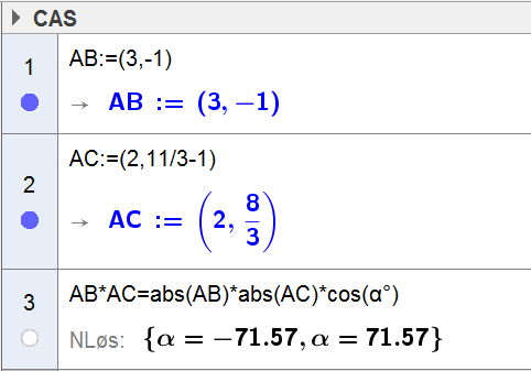 Vi løser oppgven i CAS i GeoGer: Vinkelen mellom AB og AC er 71,57. [ AD = 1, 1 ] = 1 AB D ligger på AB. 3 3 DC = [1,3] DC AB = [1,3] [3, 1] = 3 3 = 0 som etyr t DC AB. 6.