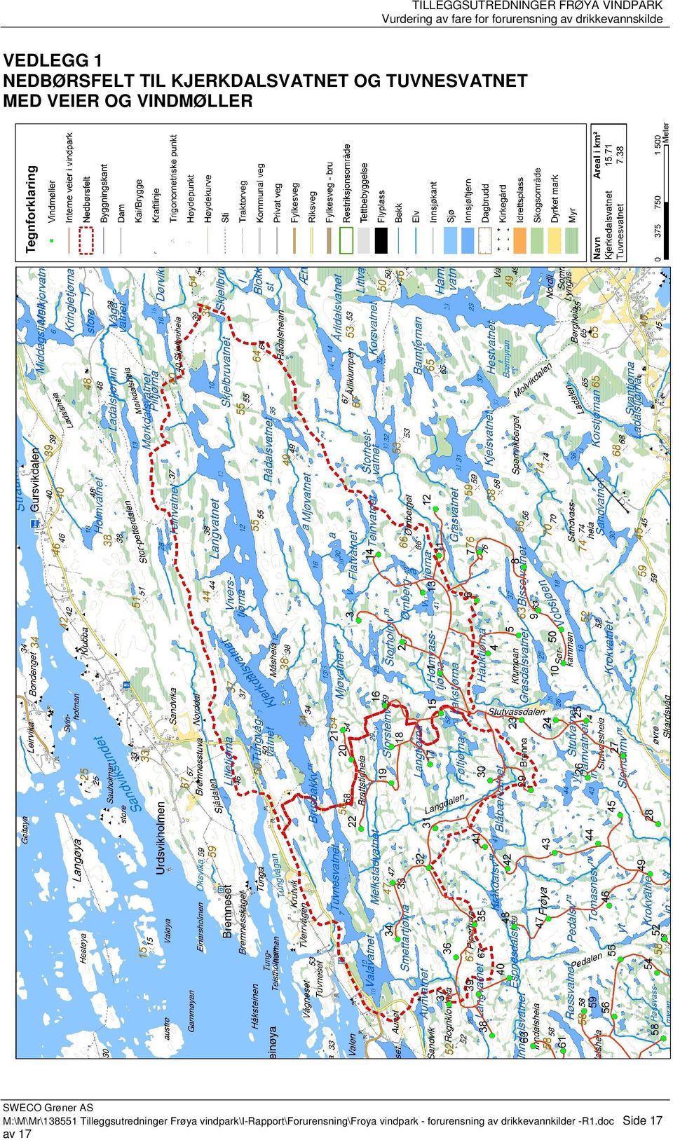 M:\M\Mr\138551 Tilleggsutredninger Frøya