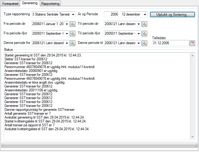 Generering av SST-transer. Rapporter Offentlig rapportering Generering Type rapportering. For SST vil riktig kode her være 3. År og periode.