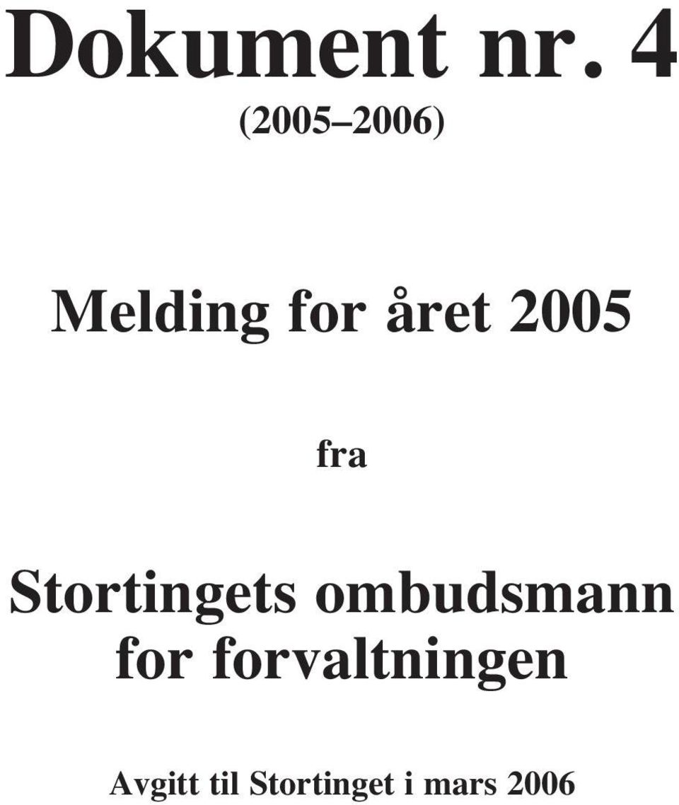 2005 fra Stortingets ombudsmann