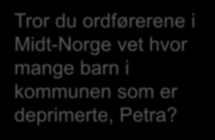 Tror du ordførerene i Midt-Norge vet hvor