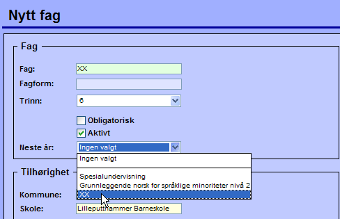 ! Her skal du fortelle programmet hvilket fag X skal knyttes til neste skoleår. Velg nedtrekksgardina i feltet neste år. Velg faget XX.