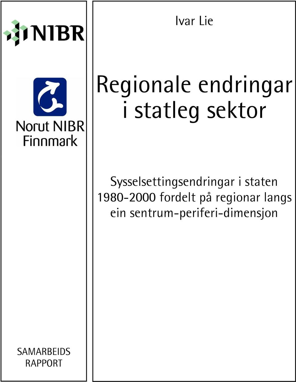 1980-2000 fordelt på regionar langs ein