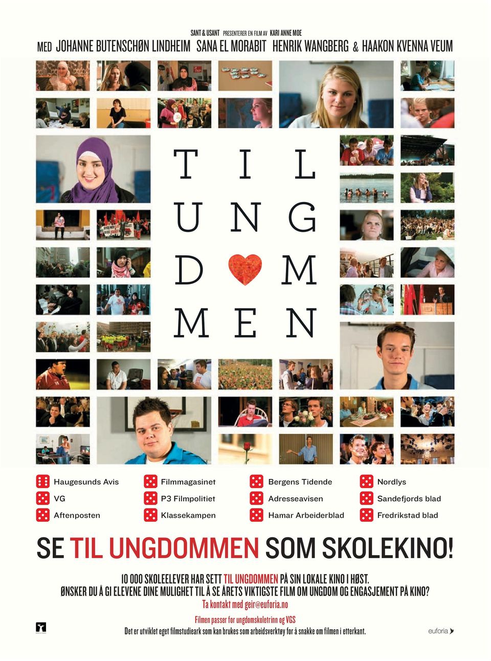 10 000 skoleelever har sett til ungdommen på sin lokale kino i høst. ønsker du å gi elevene dine mulighet til å se årets viktigste film om ungdom og engasjement på kino?