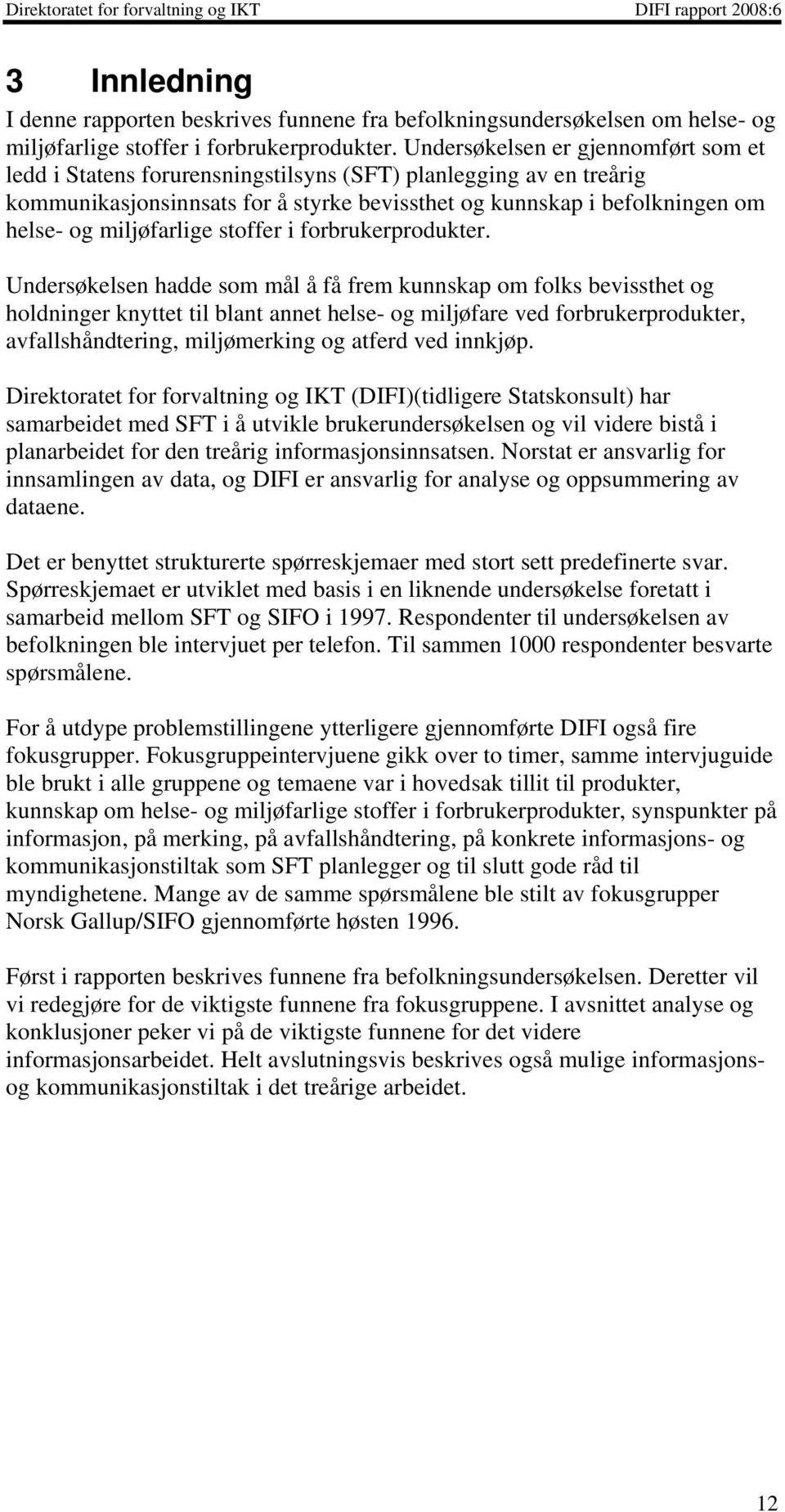 miljøfarlige stoffer i forbrukerprodukter.