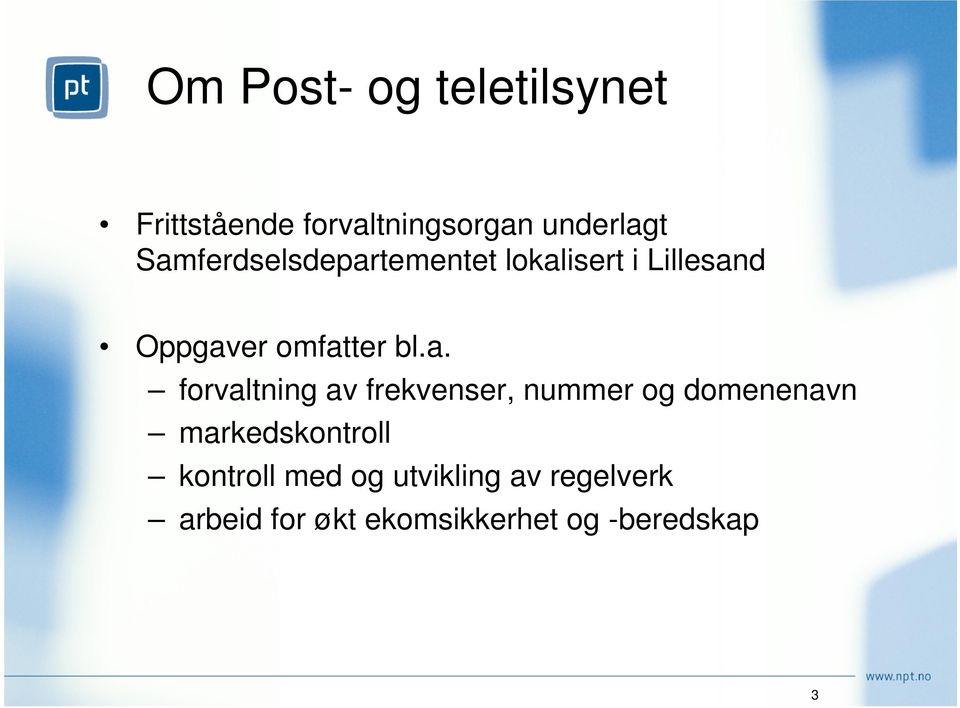 forvaltning av frekvenser, nummer og domenenavn markedskontroll