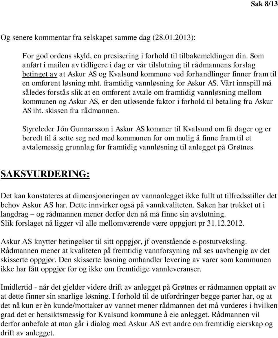 framtidig vannløsning for Askur AS.