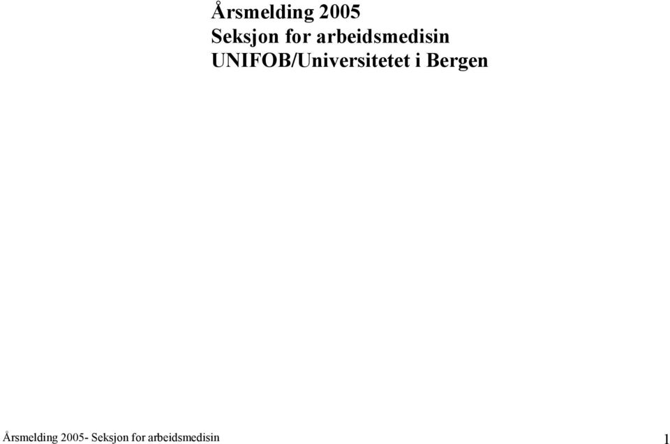 UNIFOB/Universitetet i Bergen