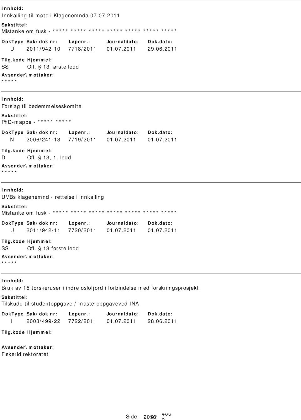 ledd MBs klagenemnd - rettelse i innkalling Mistanke om fusk - 011/94-11 770/011 01.07.