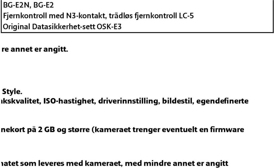 akskvalitet, ISO-hastighet, driverinnstilling, bildestil, egendefinerte nekort på