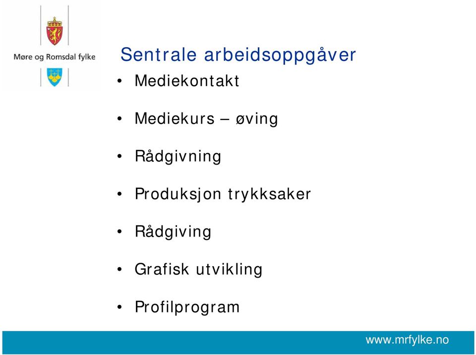 Rådgivning Produksjon