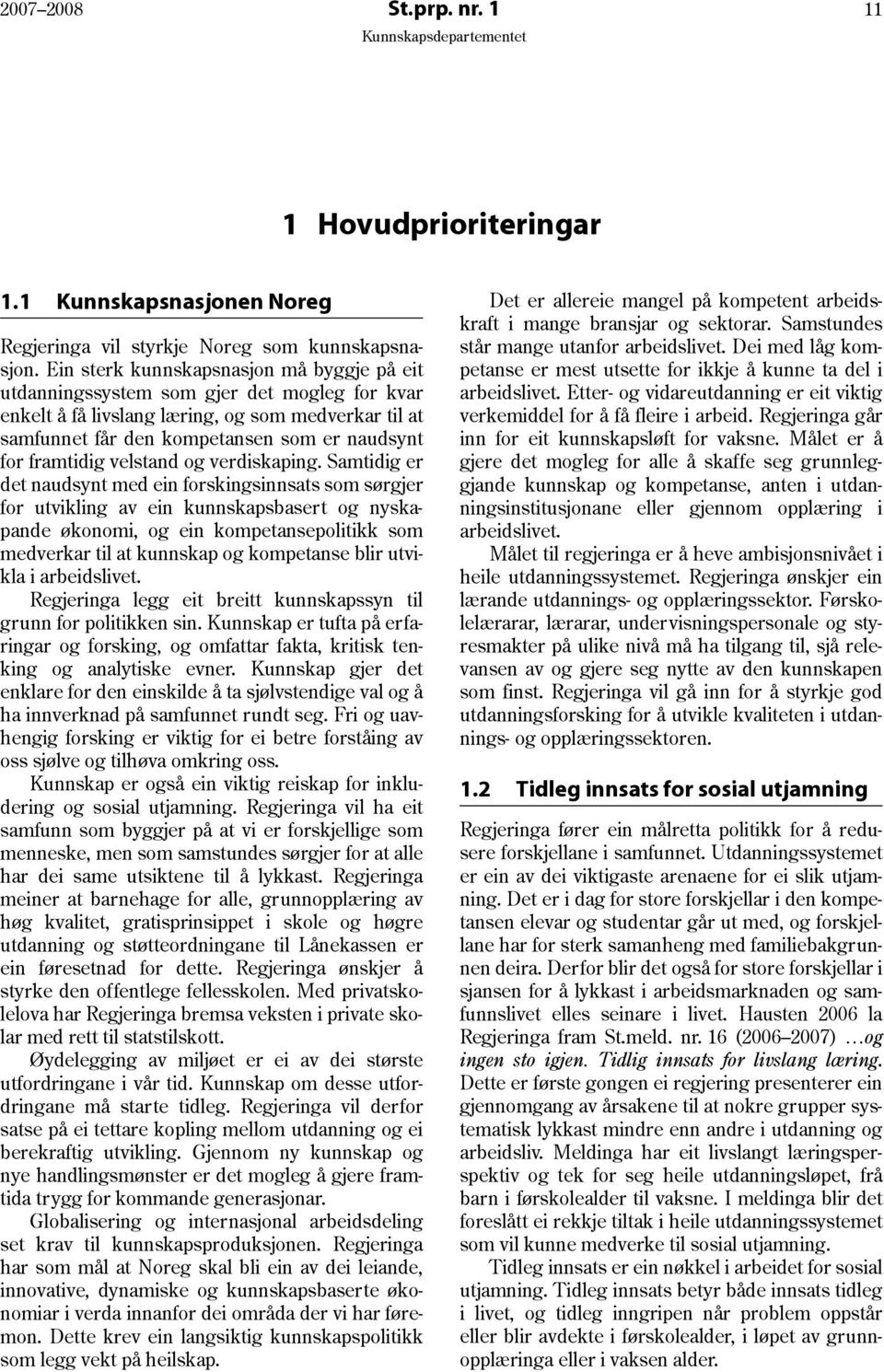 framtidig velstand og verdiskaping.