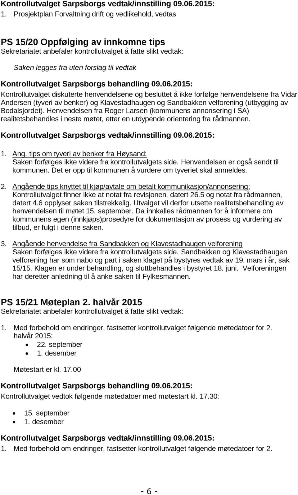 Kontrollutvalget Sarpsborgs behandling 09.06.