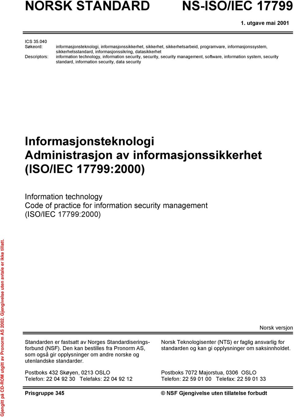 information technology, information security, security, security management, software, information system, security standard, information security, data security Informasjonsteknologi Administrasjon