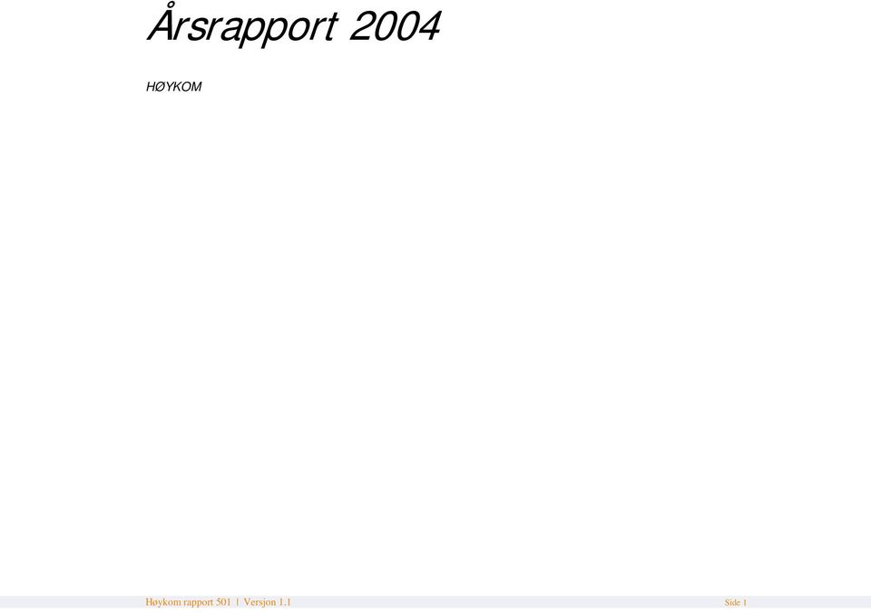 Høykom rapport