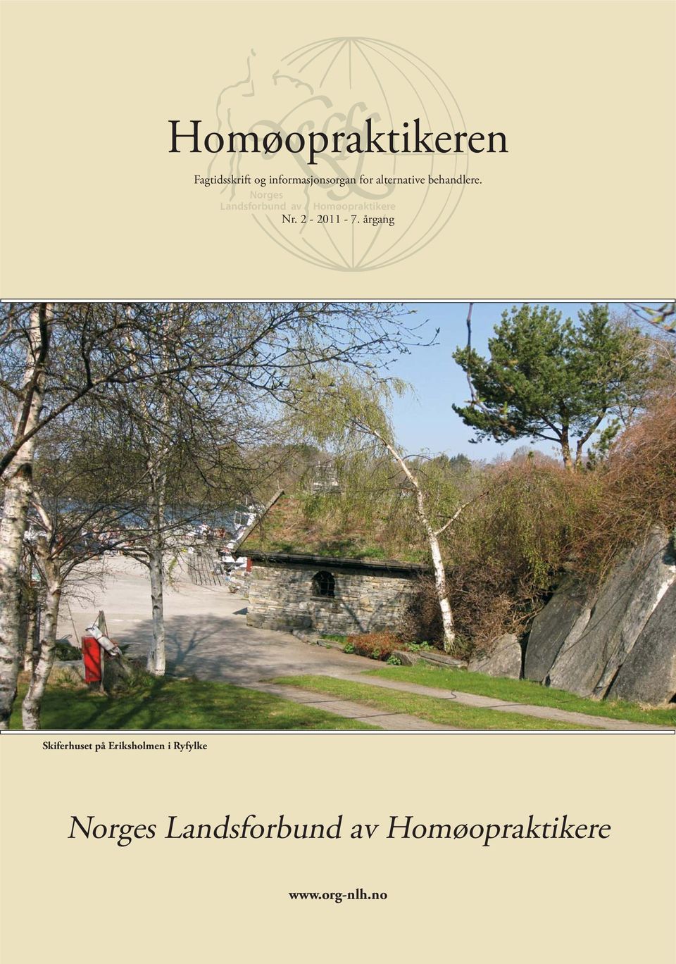 Norges Landsforbund av Homøopraktikere Nr. 2-2011 - 7.