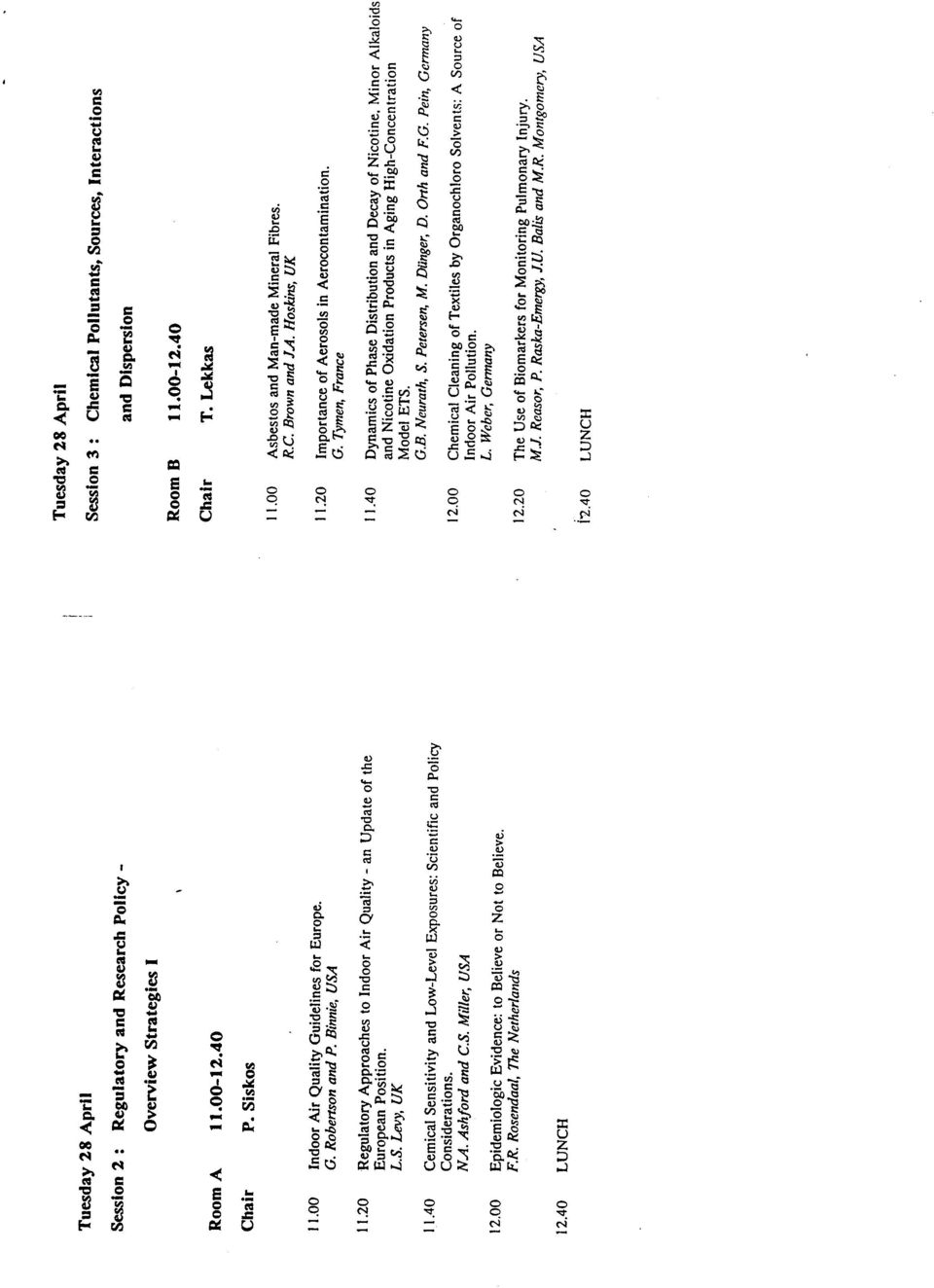 NA. Ashford and C.S, Miler, USA 12,00 Epidemiologic Evidence: to Believe or Not to Believe, F.R.