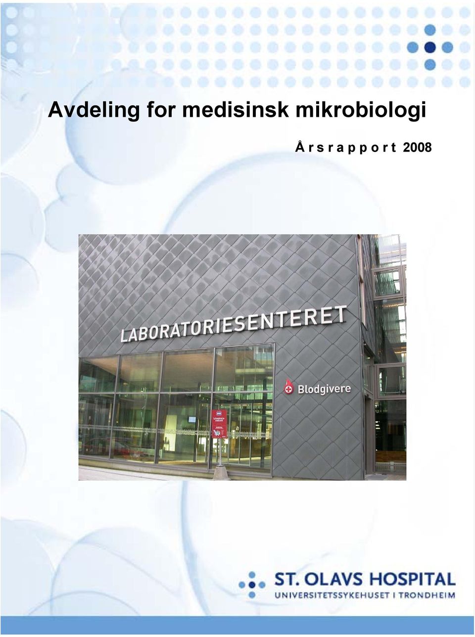 mikrobiologi Å r