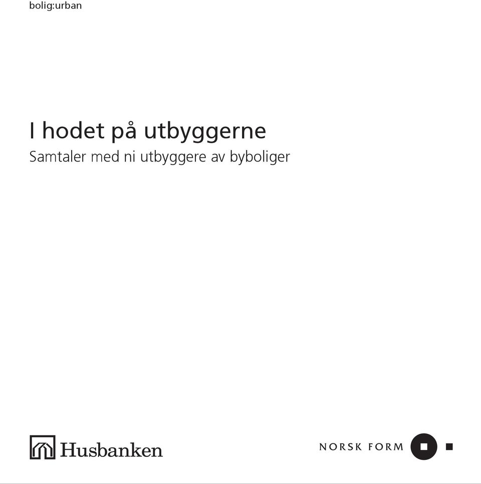 utbyggerne