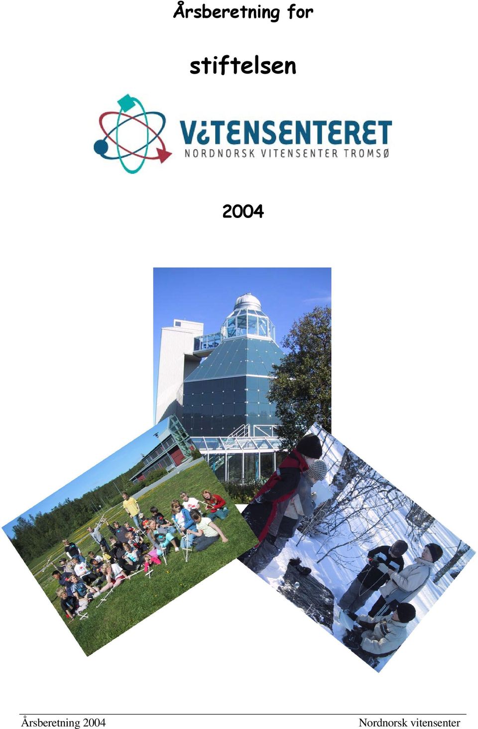 Årsberetning 2004