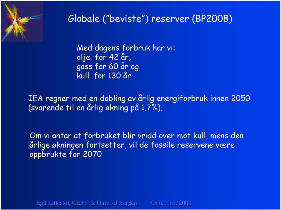 2050 (svarende til en årlig økning på 1.7%).