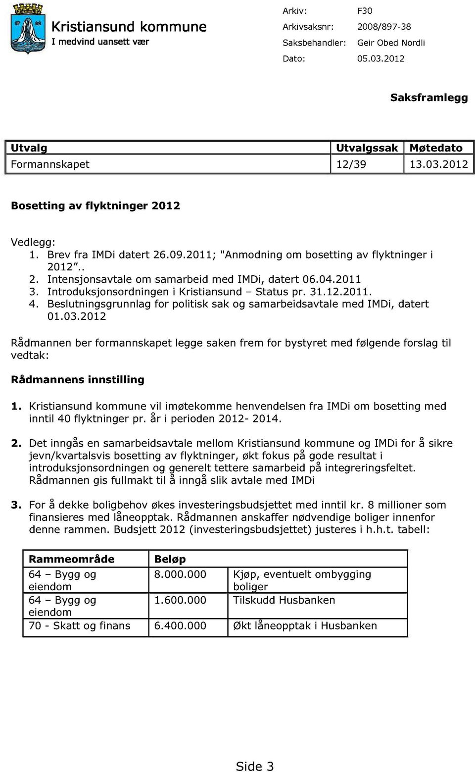 Beslutningsgrunnlag for politisk sak og samarbeidsavtale med IMDi, datert 01.03.