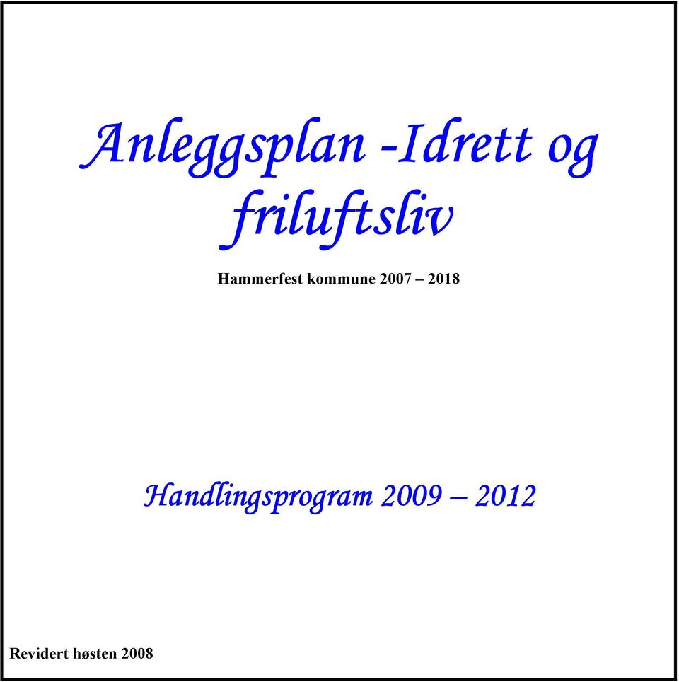 kommune 2007 2018