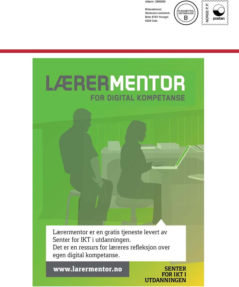 Lærermentor er en gratis tjeneste levert av Senter for IKT i