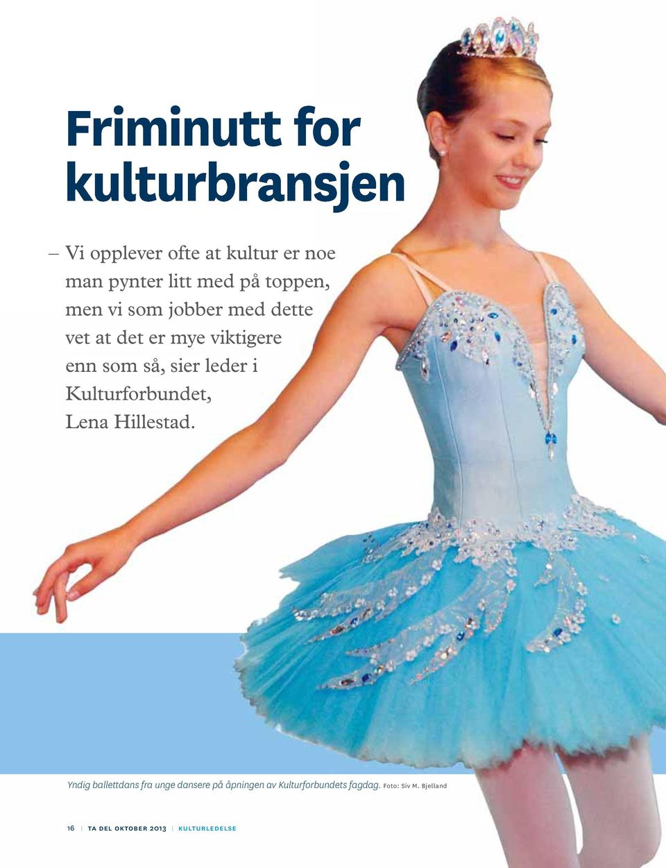 leder i Kulturforbundet, Lena Hillestad.