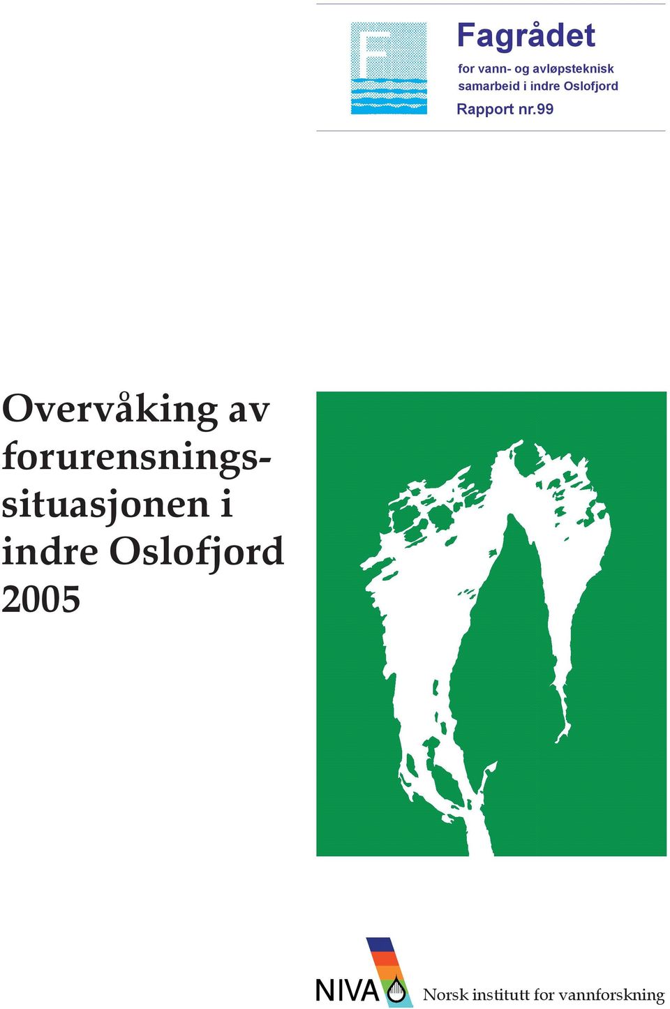 99 Overvåking av forurensningssituasjonen