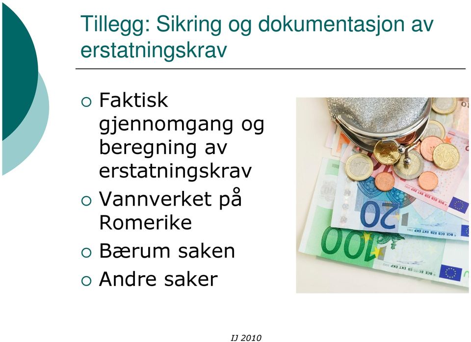 og beregning av erstatningskrav