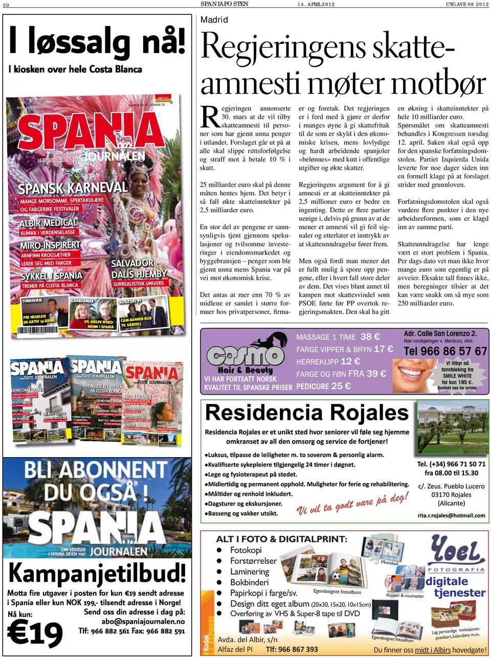 APRIL 2012 UTGAVE 08 2012 MARS 2012 SPANIAJOURNALEN.