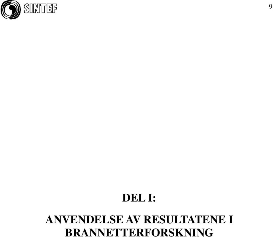 RESULTATENE I