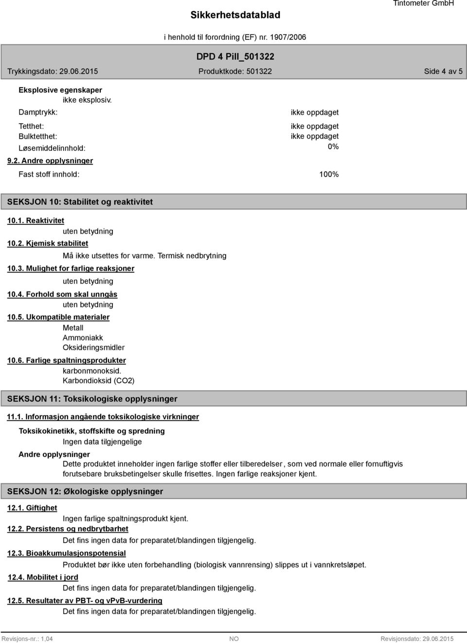 Ukompatible materialer Metall Ammoniakk Oksideringsmidler 10