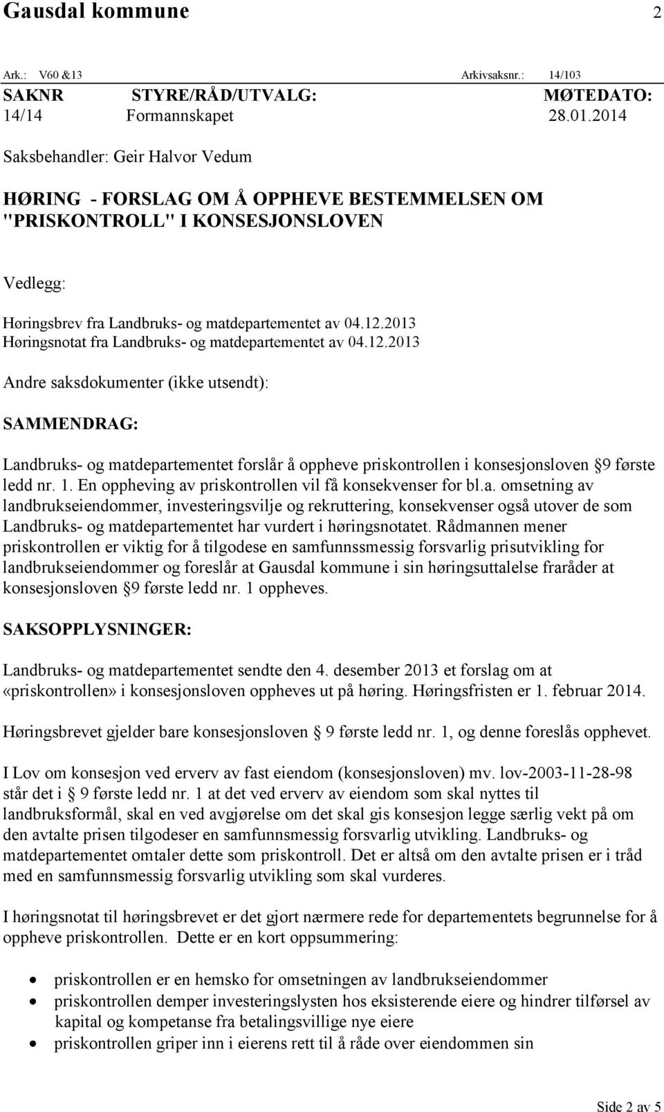 2013 Høringsnotat fra Landbruks- og matdepartementet av 04.12.