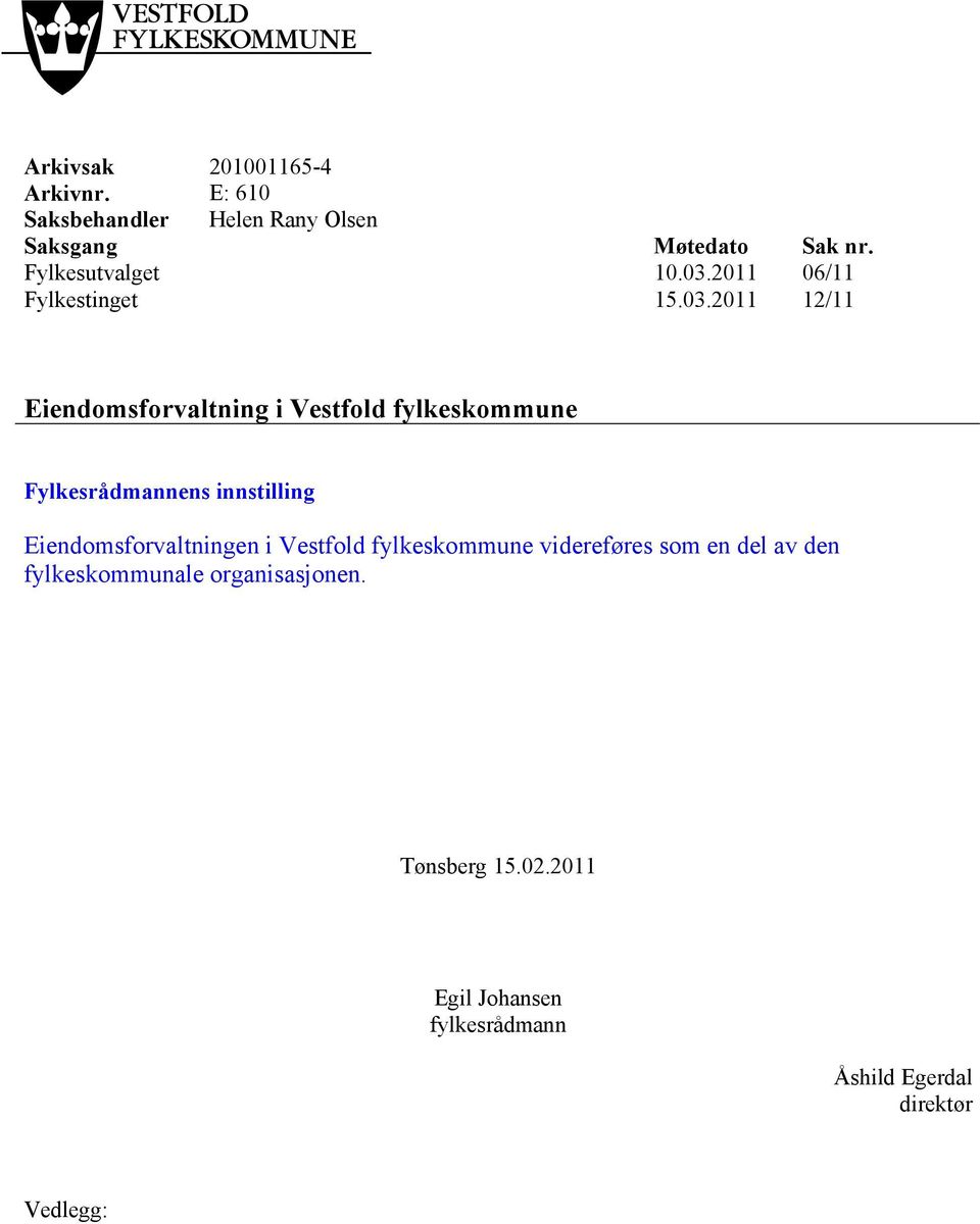 2011 06/11 Fylkestinget 15.03.