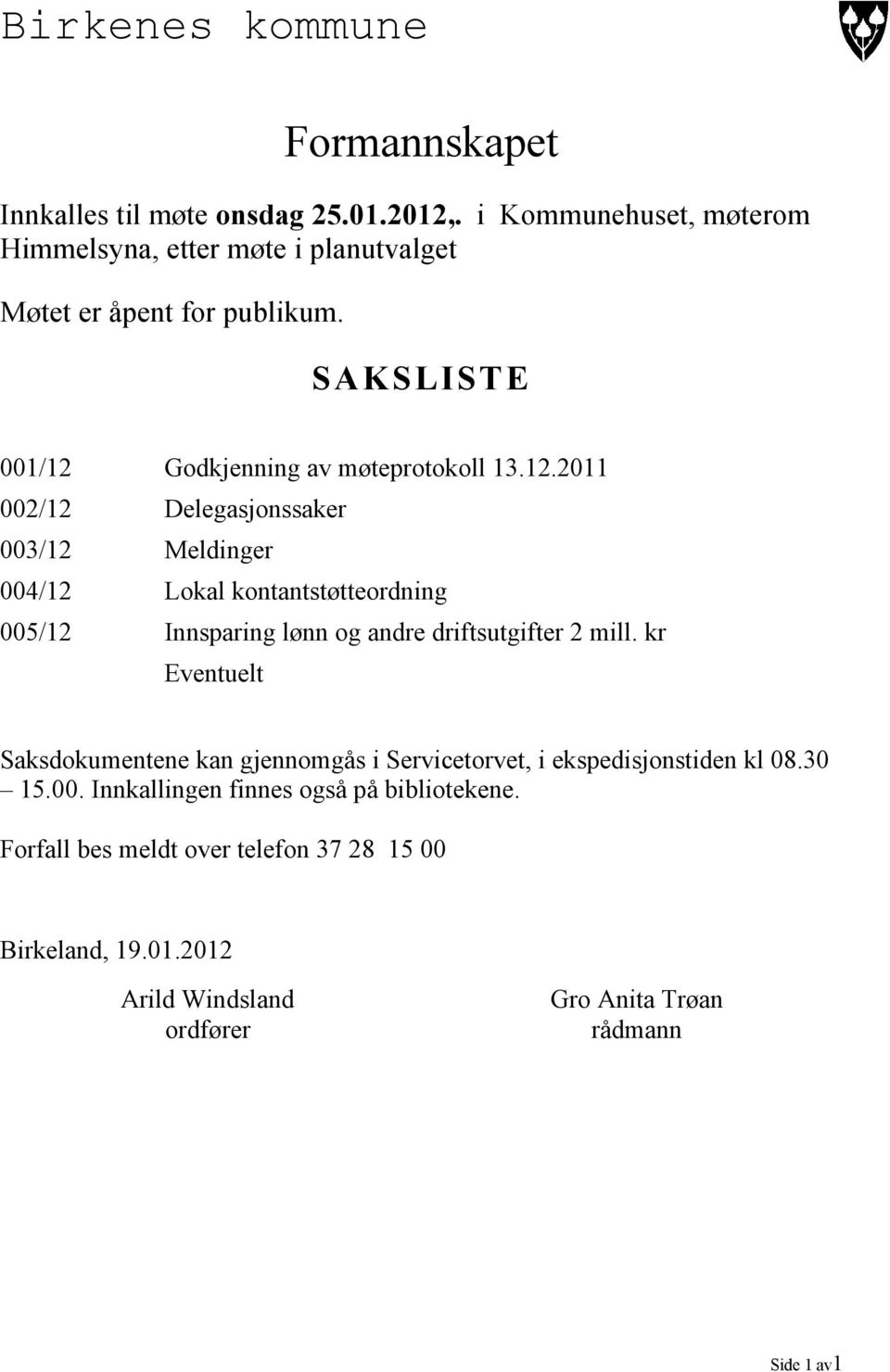 Godkjenning av møteprotokoll 13.12.