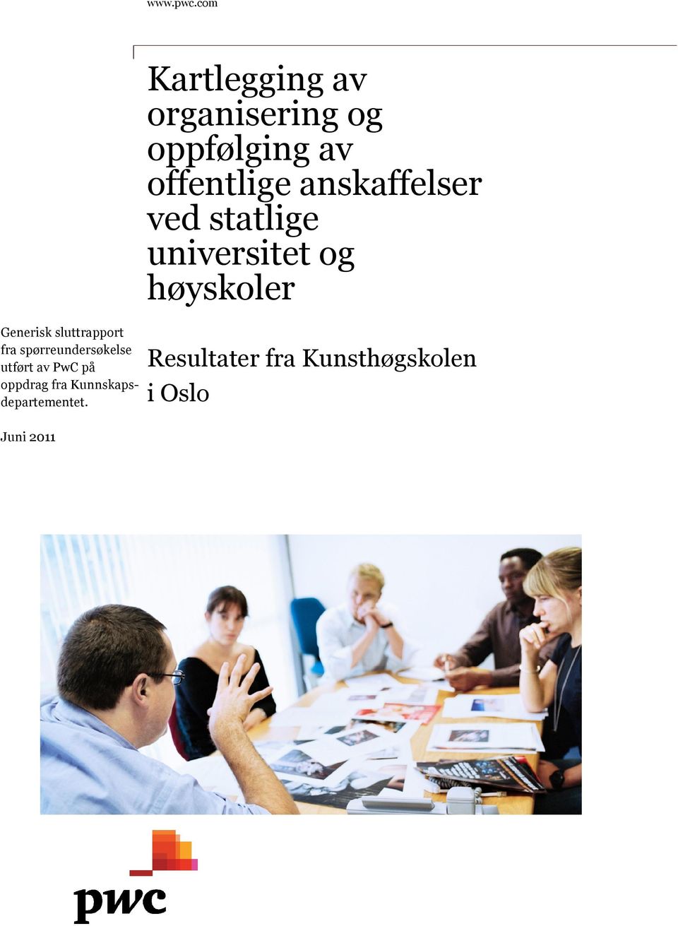 anskaffelser ved statlige universitet og høyskoler Generisk